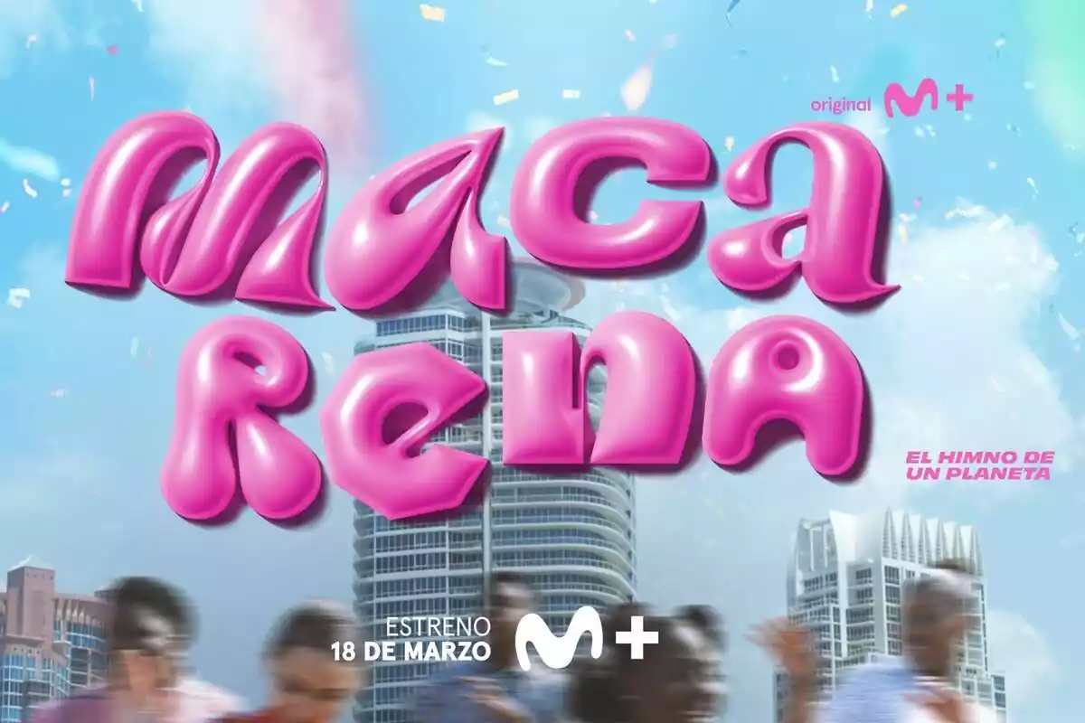 'Macarena', nueva serie documental de Movistar Plus+